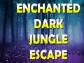 Hry Enchanted Dark Jungle Escape