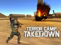 Hry Terror Camp Takedown