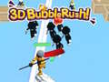 Hry 3D Bubble Rush!