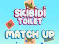 Hry Skibidi Toilet Match Up 