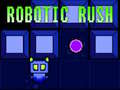 Hry Robotic Rush