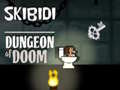 Hry Skibidi Dungeon Of Doom