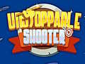 Hry Unstoppable Shooter