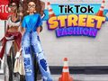 Hry TikTok Street Fashion
