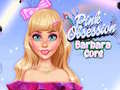 Hry Pink Obsession Barbara Core