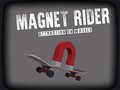 Hry Magnet Rider: Attraction on Wheels