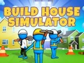 Hry Build House Simulator
