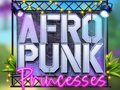 Hry Afro Punk Princesses