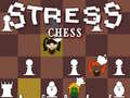 Hry Stress Chess