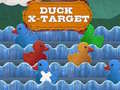 Hry Duck X-Target