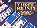 Hry Three Blind Mice