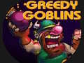 Hry Greedy Gobins