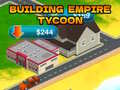 Hry Building Empire Tycoon