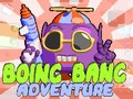 Hry Boing Bang Adventure 