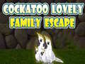 Hry Cockatoo Lovely Family Escape