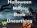 Hry Halloween Magic Book Unearthing