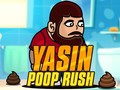 Hry Yasin Poop Rush