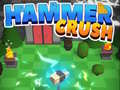 Hry Hammer Crush