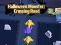Hry Halloween Monster: Crossing Road