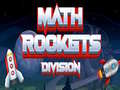 Hry Math Rockets Division