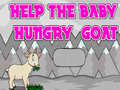 Hry Help The Baby Hungry Goat