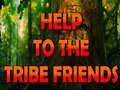 Hry Help To The Tribe Friends