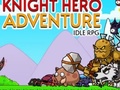 Hry Knight Hero Adventure Idle RPG