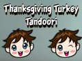 Hry Thanksgiving Turkey Tandoori