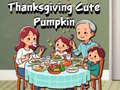 Hry Thanksgiving Cute Pumpkin