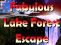 Hry Fabulous Lake Forest Escape