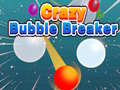 Hry Crazy Bubble Breaker
