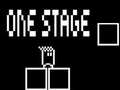 Hry One Stage
