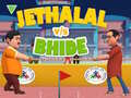 Hry Jethalal vs Bhide