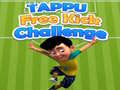 Hry Tappu FreeKick Challenge