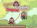 Hry Three Kingdoms Ropes