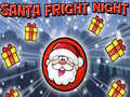 Hry Santa Fright Night