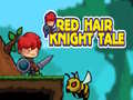 Hry Red Hair Knight Tale