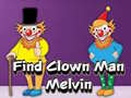 Hry Find Clown Man Melvin