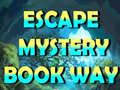 Hry Escape Mystery Book Way