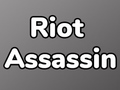 Hry Riot Assassin