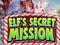 Hry Elf's Secret Mission