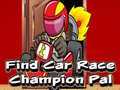 Hry Find Car Race Champion Pal