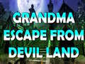 Hry Grandma Escape From Devil Land