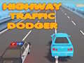 Hry Highway Traffic Dodger