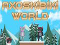 Hry Axoskibiki World