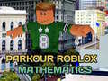Hry Parkour Roblox: Mathematics