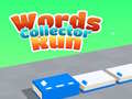 Hry Words Collector Run 