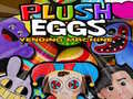 Hry Plush Eggs Vending Machine