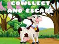 Hry Cowllect and Escape