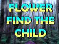 Hry Flower Find The Child